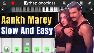 Aankh Marey Piano Tutorial | Simmba | Mobile Perfect Piano Tutorial by ThePianoClass