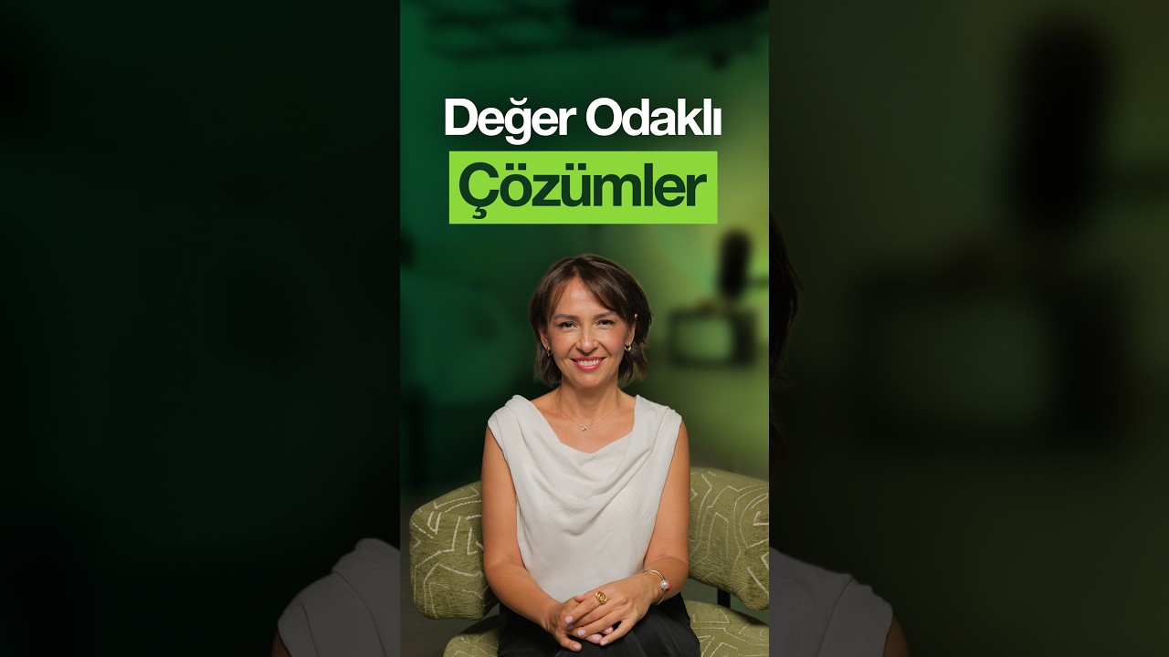 Değer Odaklı Çözümler