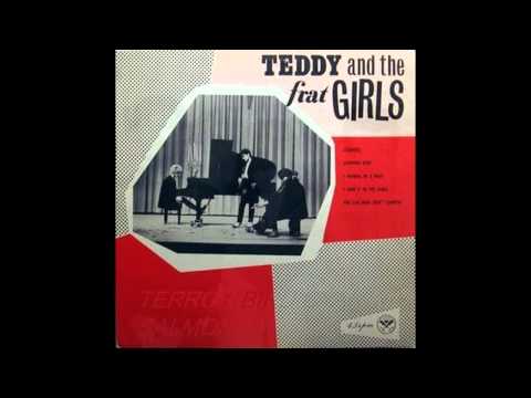 Teddy and the frat girls - I owe it to the girls