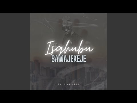 My Name is DJ Nhlakie (Outro)