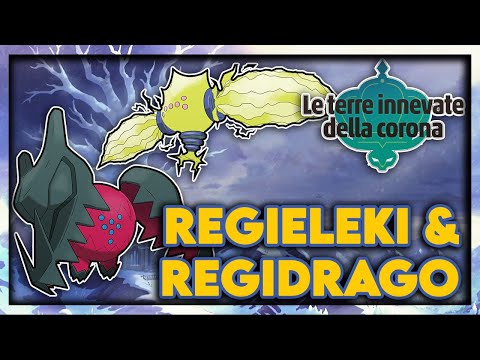 COME CATTURARE REGIDRAGO E REGIELEKI SU POKEMON SPADA E SCUDO TERRE INNEVATE DELLA CORONA DLC