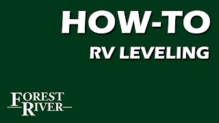 Forest River - How To Level a Forest River Travel Trailer