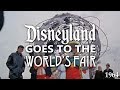 Disneyland Goes To The World S Fair 1964 HQ
