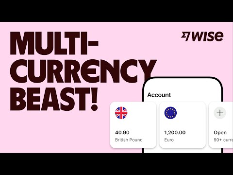 Wise Multi-Currency Account: How to create and use it - easy guide (2024)