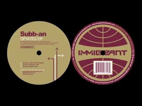 Subb-an - Sloopy (Original Mix)