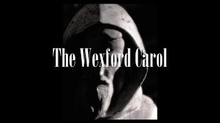 ♥♪♫ The Wexford Carol ♫♪♥