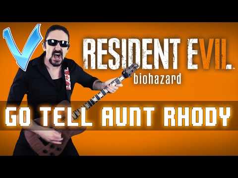 Resident Evil 7 - Go Tell Aunt Rhody 