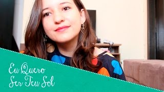 Eu Quero Ser Teu Sol - Jorge e Mateus (Isabella Cristina).cover