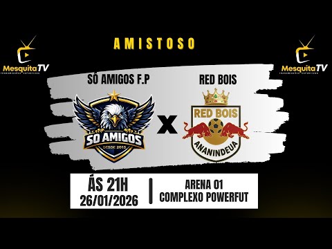 AMISTOSO - SÓ AMIGOS F.P  X  RED BOIS