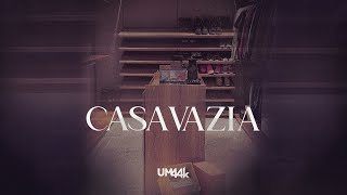 Ouvir UM44K – Casa Vazia