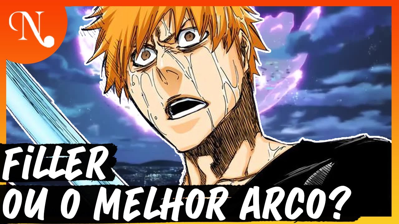 O Arco MAIS INJUSTIÇADO de Bleach (só falam besteira) - Análise Narrativa: Fullbringer