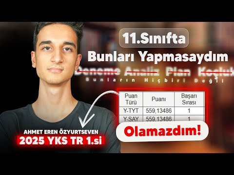 2025 YKS 1st Place: Every 11th Grade Should Do These!