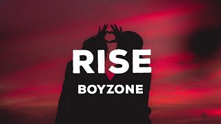 (Lyrics Video) Boyzone - Rise | Love Songs Collection