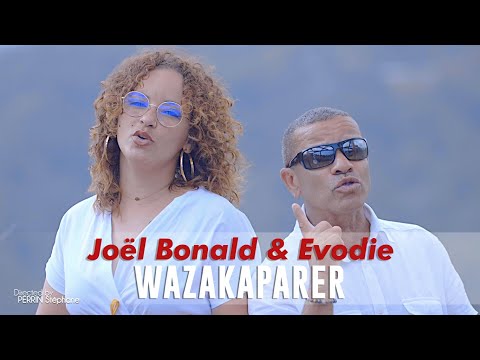 WAZAKAPARER - Joël Bonald & Evodie [CLIP OFFICIEL] #KSP