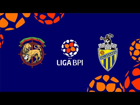 Liga BPI (22ª jornada) CS Marítimo 0 - 2 Valadares Gaia FC