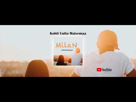 MilaN - Kohti Uutta Maisemaa, [BL®]