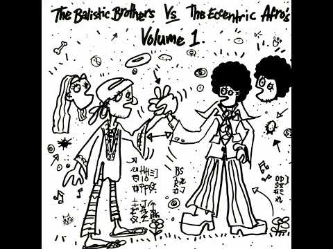 The Balistic Brothers Vs The Eccentric Afro's – NXY2