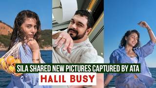 Sila Turkoglu Shared New Pictures Captured by Ata Yildiz !Halil Ibrahim Ceyhan Busy