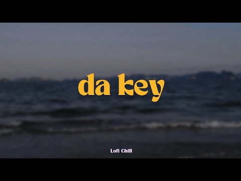 Da Key - GUrbane x Quanvrox「Lofi Ver.」/ Official Lyrics Video