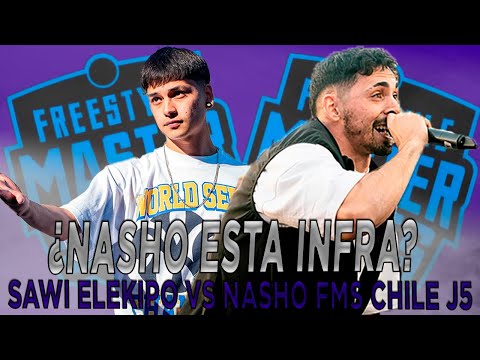 ¿Nasho esta infra? | Sawi Elekipo vs Nasho Fms Chile J5 Votación