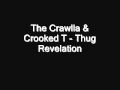 The Crawlla-Thug Revelation