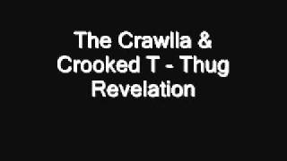 The Crawlla-Thug Revelation