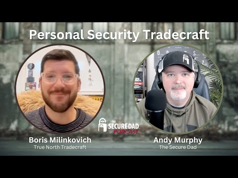 Personal Security Tradecraft with True North Tradecraft