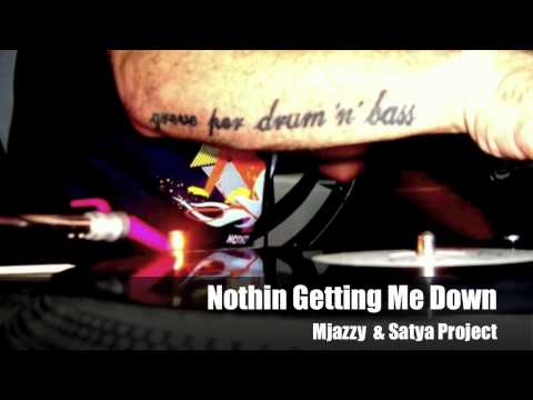 Mjazzy - Nothin Getting Me Down