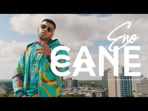 ENO - CANE CANE feat. Raschid Moussa  (Official Video)