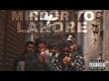 Mirpur To Lahore Official Music Video Tayyab Ft Derwaish