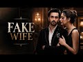 Fake Wife Full Episode Series Kuku Tv Viralshort Trending Series Fakewife Kuku Tv Hindi