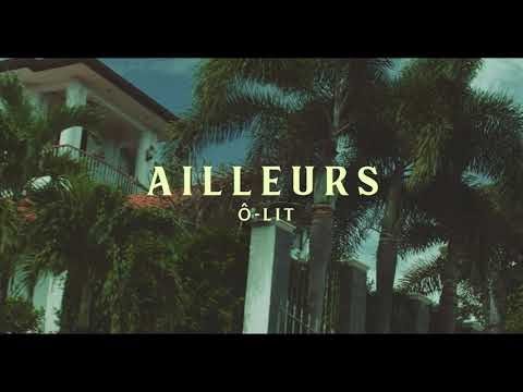 Ô-Lit - Ailleurs