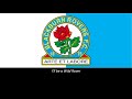 Blackburn Rovers Anthem Subtitled
