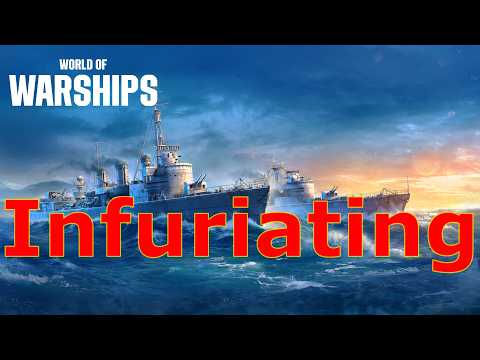 World of Warships- Its Getting More Infuriating