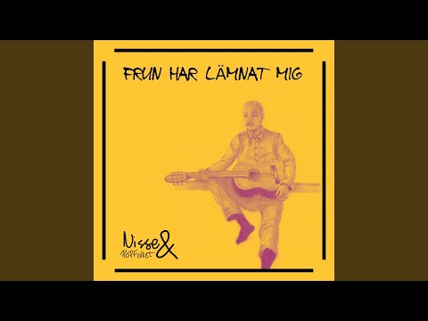 Frun har lämnat mig