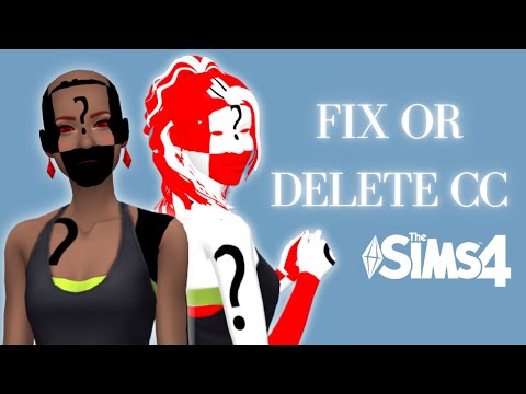 How To Find, Fix Or Delete Broken/Unwanted CC! | Sims 4
