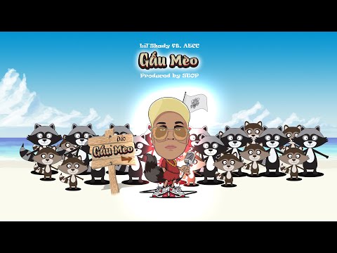 Lil Shady - GẤU MÈO (Official MV)