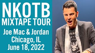 NKOTB Joey McIntyre &amp; Jordan Knight Chicago 6/18/22
