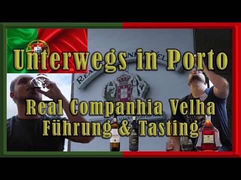 Porto 🇵🇹 kleine Besichtigung "Real Companhia Velha" & Portwein Tasting 🇵🇹