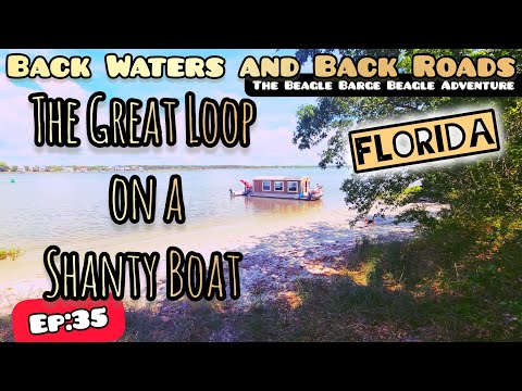 Ep:35 The Great Loop on a Shanty Boat | "Remembering the Forgotten Coast..." | Time out of Mind