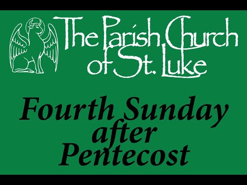 Sung Eucharist - Pentecost IV - Sunday, 25th June 2023
