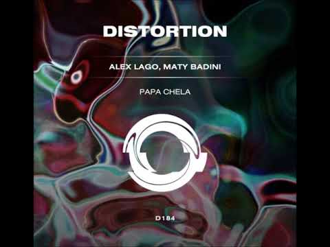 Alex Lago, Maty Badini - Parapapapapa (Original Mix) [DISTORTION]