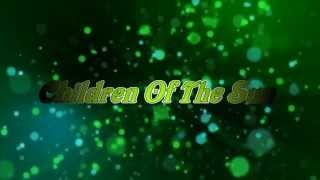 Children Of The Sun