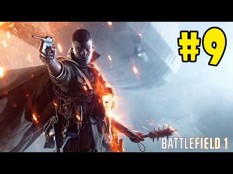 Battlefield 1 - Walkthrough - Part 9 - Friends in High Places | Forte et Fidele (PC HD) [1080p60FPS]