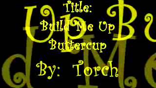 Build Me Up Buttercup