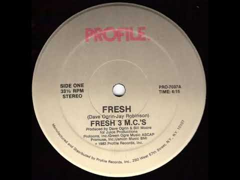 Fresh 3 M.C.'s - Fresh Profile records 1983
