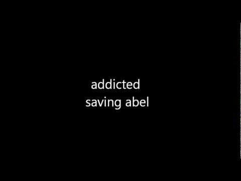 Thumbnail for addicted. saving abel by Saving Abel
