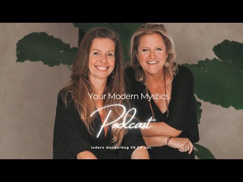 We zijn er weer - Your Modern mystics Podcast