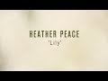 Heather Peace - Lily (Lyric Video) 