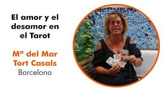 7º Congreso de Tarot, Maria del Mar Tort i Casals: El amor y el desamor en el Tarot